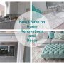 How to save on a home renovation